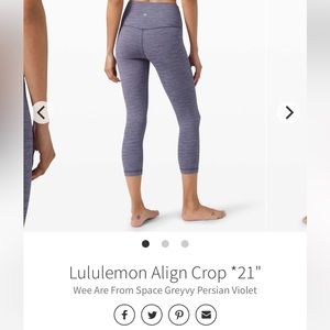 Lululemon Align Crop *21"
Wee Are From Space Greyvy Persian Violet size 10